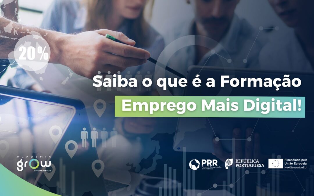 Saiba o que é a Formação Emprego Mais Digital!