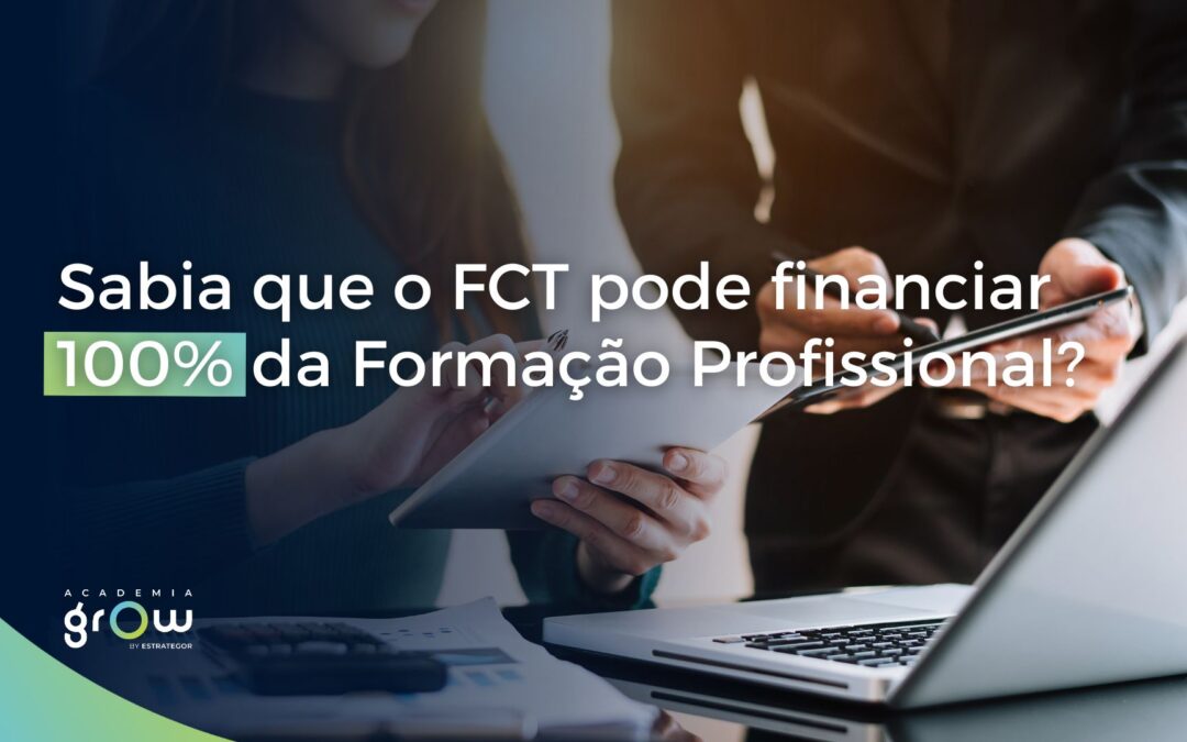 FCT financia 100% da formação profissional