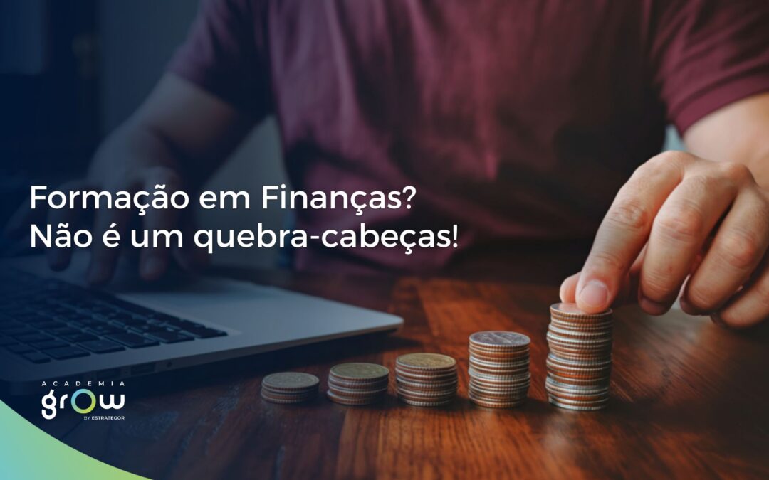 Formação em Finanças? Não é um quebra-cabeças!
