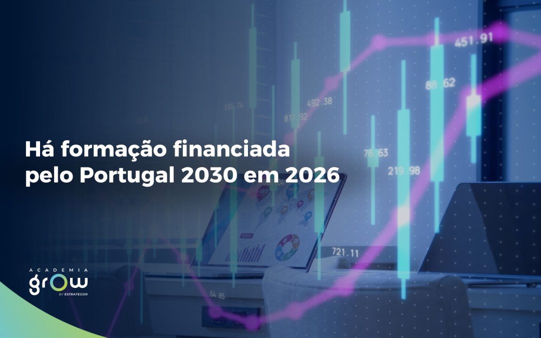 Há formação financiada pelo Portugal 2030 em 2026!