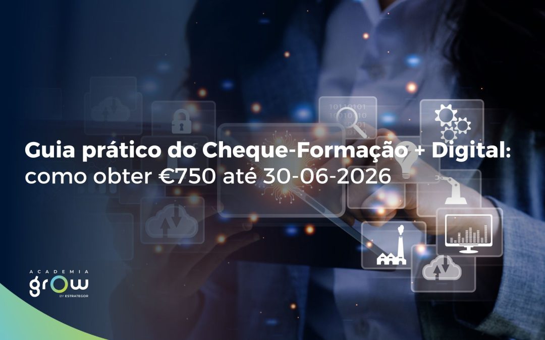 Guia prático do Cheque-Formação + Digital: como obter €750 até 30-06-2026