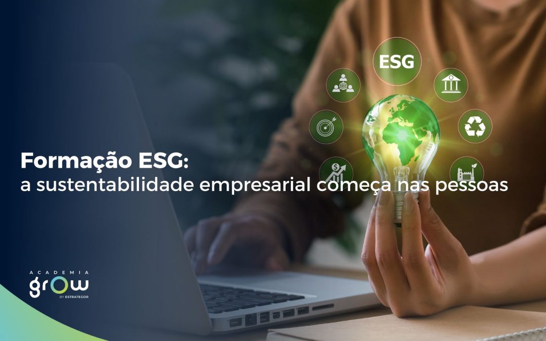 Formação ESG: a sustentabilidade começa nas pessoas