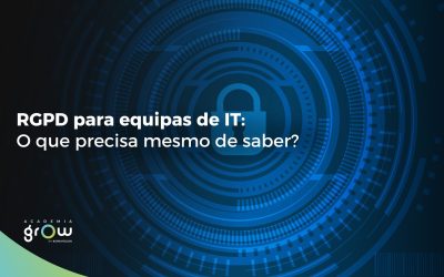 RGPD para equipas de IT: o que precisa mesmo de saber?